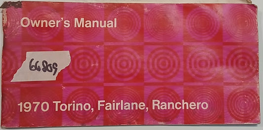 1970 Ford Fairlane Torino Ranchero Owners Manual